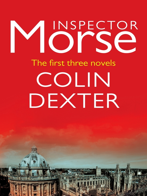 Title details for Inspector Morse by Colin Dexter - Available